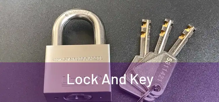  Lock And Key 